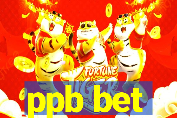 ppb bet